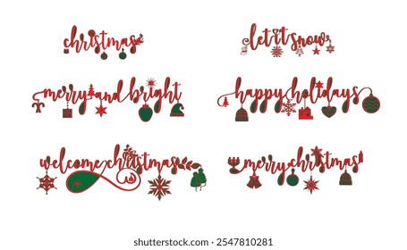 Merry Christmas and Happy New Year sweet notes 2 layered with Christmas ornaments.