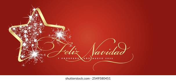 Merry Christmas and Happy New Year 2025 Spanish language greeting card. Beautiful golden light elegant brush script calligraphy typography. Golden white glitter sparkle Christmas star ornament
