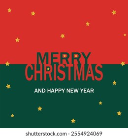 Merry Christmas and Happy new year over red and green background with stars. Design for Card, Social media post, Flyer and etc.