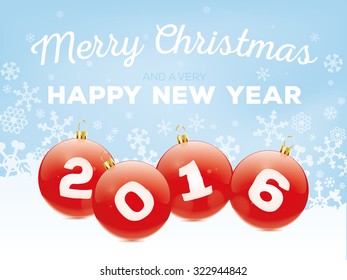 Merry Christmas and Happy New Year 2016 Greeting Card Vector Illustration With Baubles and Snow Flakes