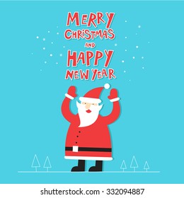 Merry christmas and a happy new year. Santa Claus. Poster, banner, card. Flat design vector illustration.