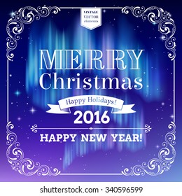 Merry Christmas, Happy New Year vector text on night sky background. Holidays lettering for invitation and greeting card, prints and posters. Hand drawn typographic inscription, aurora borealis