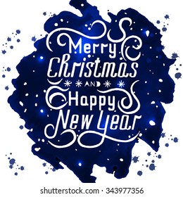 Merry Christmas and Happy New Year. Greeting card with hand drawn letters. Vector illustration.