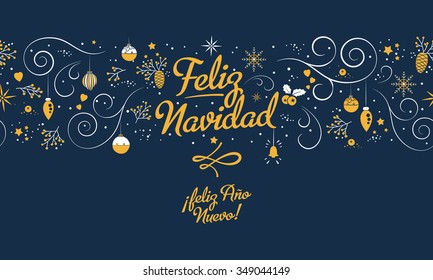 Merry Christmas and happy new year in spanish. Beautiful seamless pattern on blue background with lettering, nature and holiday elements. Feliz Navidad. EPS 10 vector.