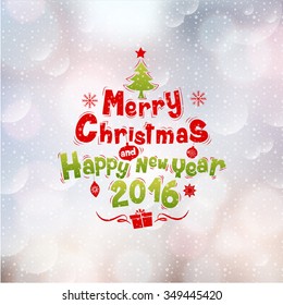 merry Christmas & happy new year 2016, Type, snowflakes background & texture