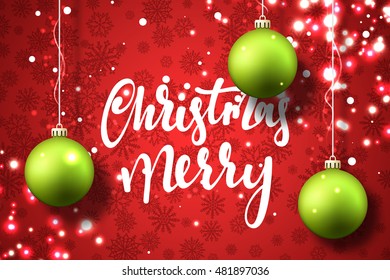 Merry Christmas and Happy New Year card design. Handmade calligraphy inscription Merry Christmas. Red background with snowflakes, Christmas balls, greeting card