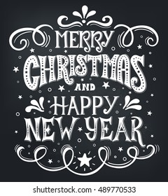 Merry Christmas and Happy New Year. Conceptual handwritten phrase T shirt calligraphic design, greeting card, poster or print  Inspirational vector typography.  Vector illustration