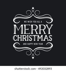 Merry Christmas and Happy New Year lettering template. Monochrome greeting card or invitation. Winter holidays related typographic quote. Vector vintage illustration.