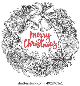 Merry Christmas and Happy New Year greeting card with hand drawn winter plants, spices, bells. Black and white vector illustration with handwritten lettering. Xmas wreath