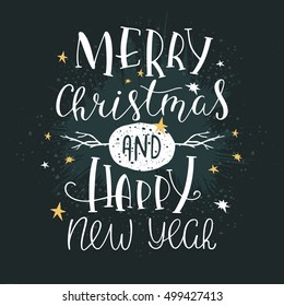 Merry Christmas and Happy New Year. Hand drawn illustration for the winter holidays. Vector illustration.