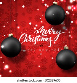 Merry Christmas and happy New Year greeting card. Red background with Christmas balls and snowflakes. Hand Calligraphy for Xmas Holiday greeting card design.