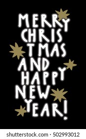 Merry Christmas and Happy New Year! Vintage hand drawn greeting card. Gift tag, postcard, photo overlay. Modern calligraphic artwork. Vector illustration