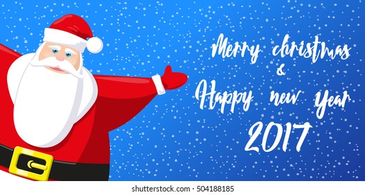 Merry Christmas and Happy New Year 2017 banner. Cute Santa Claus on background snowflakes. Hand drawn lettering. Cartoon style. Concept design poster, greeting card or flyer. Vector illustration