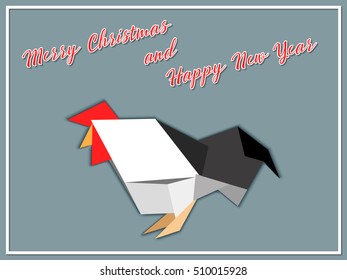 Merry Christmas and Happy New Year of the Rooster Greeting Card Origami Cock 2017 Symbol Chinese Calendar Zodiac