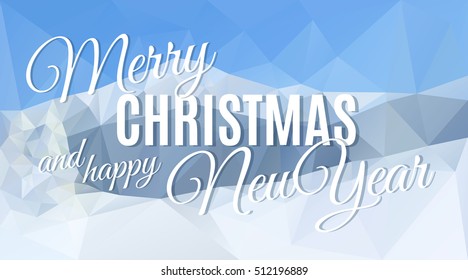 Merry Christmas and happy New Year geometric winter background with mountains and text Vintage soft color blur design.