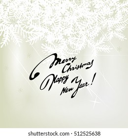 "Merry Christmas, Happy New Year" Easy background with snowflakes and inscription. A vector.