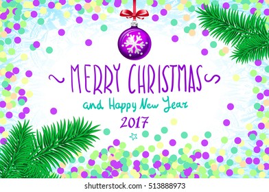 Merry Christmas and Happy New Year 2016 greeting card, vector. confetti on the table, a hand-written inscription merry christmas and happy new year 2017 christmas tree branch Christmas ball art vector