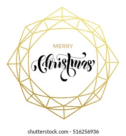 Merry Christmas, Happy New Year Gold Glitter Wreath, Lettering Trend Modern Design. Christmas Greeting Card, Poster, Banner. Vector Golden Glittering Geometric Gem Ornament Decoration White Background