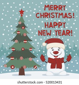 Merry Christmas and Happy New year! Funny snowman near tree in cartoon style.