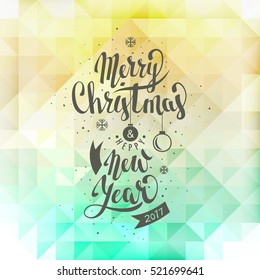 Merry Christmas and Happy New Year. Lettering. Vector Abstract Geometric Background