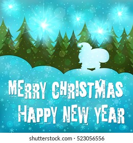 Merry Christmas, Happy New Year. Santa Claus goes through the woods with a bag of gifts.Winter landscape, snow, snowflakes, snowdrifts. Xmas greeting card. Creative artistic design.Vector illustration