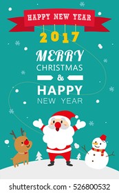 Merry Christmas and Happy new year 2017 with Santa , Deer and Snowman 