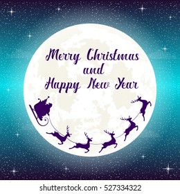 Merry Christmas and Happy New Year holiday banner. Silhouette Santa Claus in sleigh with reindeer on moon, stars and snow background. Night. Concept poster, flyer, greeting card. Cartoon style. Vector