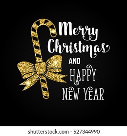 Merry Christmas and Happy New Year. Typography design. Vector illustration. Xmas card with ribbon and Christmas candy. Concept for shirt or logo, print, stamp, patch. Happy New Year gold design.