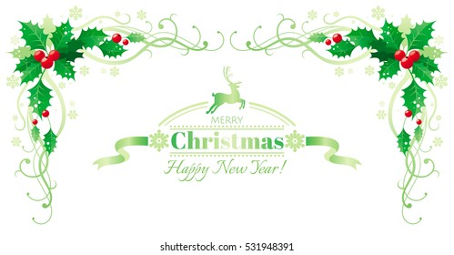 Merry Christmas, Happy new Year horizontal holly border frame with holly berry. Text lettering reindeer. Isolated on white background. Template poster, greeting card design. Vector illustration eps