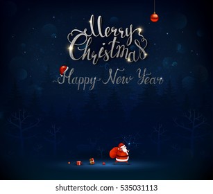 Merry Christmas and Happy New Year calligraphic inscription. Santa Claus goes through the dark blue night fir trees forest with a bag of presents and gifts. Xmas greeting card with place for message.