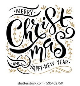 "Merry Christmas & Happy New Year" greeting card. Lettering celebration logo. Typography which is connected with winter holidays. Calligraphic poster on textured background. Postcard motive.