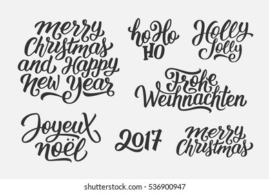 Merry Christmas and Happy New Year 2017 vector lettering set with french, english and german greetings. Holly Jolly, Frohe Weihnachten and Joyeux Noel calligraphic text