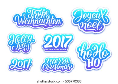 Merry Christmas and Happy New Year 2017 vector blue labels set with english, french and german greetings text. Holly jolly, Ho-ho-ho, Joyeux Noel and Frohe Weihnachten hand lettering on stickers