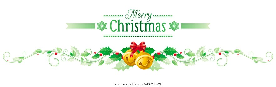 Merry Christmas, Happy new Year horizontal border banner, holly berry, jingle bells. Text lettering logo. Isolated, white background. Abstract xmas poster, greeting card design. Vector illustration.