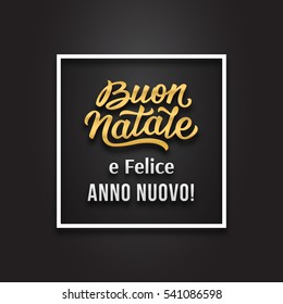 Merry Christmas and Happy New Year greetings text in italian language on black background. Premium vector illustration with typography for Xmas card design