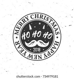 Merry Christmas and Happy New Year 2018 retro template with Christmas tree, mustache and text Ho-Ho-Ho. Vector illustration. Xmas design for congratulation cards, invitations, banners and flyers.