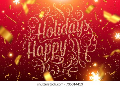 Merry Christmas and Happy New Year greeting vector illustration with glitters, foil, confetti, sparkles and glowing snowflakes for holiday posters, placards, banners, flyers and brochures