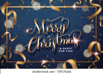 Merry Christmas and happy new year design, calligraphy. Golden frame with falling golden ribbons on navy blue background.