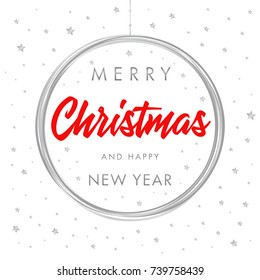 Merry Christmas and Happy New Year calligraphic silver banner. Christmas silver ball vector design card template. Creative typography text for Holiday greeting