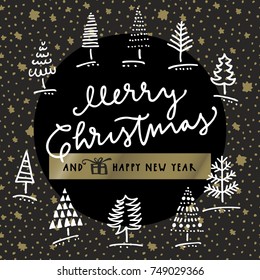 Merry Christmas and Happy New Year. Doodle hand drawn greeting card in black, white and gold with winter trees, seamless pattern stars background and hand lettering in vector