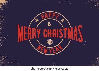 Merry Christmas and Happy New Year Typography. Vector logo, emblem, text design. Usable for banners, greeting cards, gifts etc.