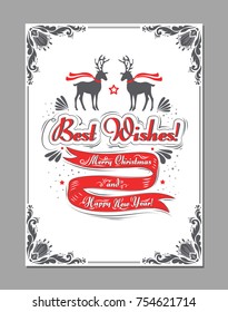 Merry Christmas and Happy New Year. Best Wishes. Greeting typography witn ribbon and deer. Design element  for greeting card, banner, print or poster
