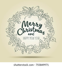 Merry Christmas and Happy New Year greeting wreath with  lettering. vintage vector illustration 