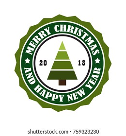 Merry Christmas and Happy New Year 2018 round stamp sticker with abstract xmas tree, advert circular label with greetings vector illustration tag