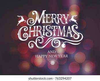 Merry Christmas and Happy New Year  typography vector design for greeting cards and poster. Merry Christmas hand lettering on a blurred background. Design template celebration. Vector illustration.
