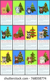 Merry Christmas and happy New Year pets and spruce set of colorful posters. Vector illustration with cute smiling dogs and decorated bright xmas trees