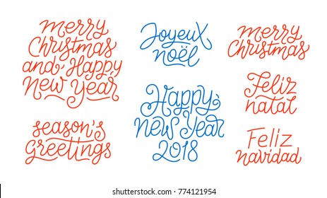 Merry Christmas, Happy New Year 2018, Feliz Navidad, Feliz Natal, Joyeux Noel, Seasons greetings line art calligraphic lettering quotes isolated on white background. Editable stroke. Typography design