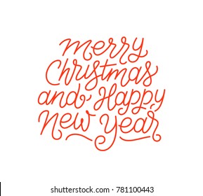 Merry Christmas and Happy New Year calligraphic line art style lettering isolated on white background. Typography text for holiday gift card design. Vector illustration