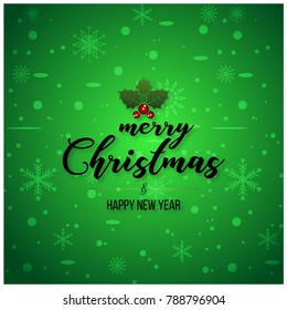 Merry Christmas. Happy New Year. Christmas Poster including Creative Typography on Green Background
