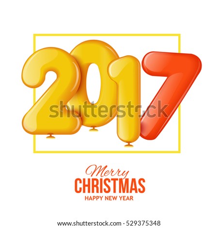 Merry Christmas and Happy New Year 2017 background, vector illustration. Bright and colorful greeting card, poster, banner, invitation design with numbers as balloons
